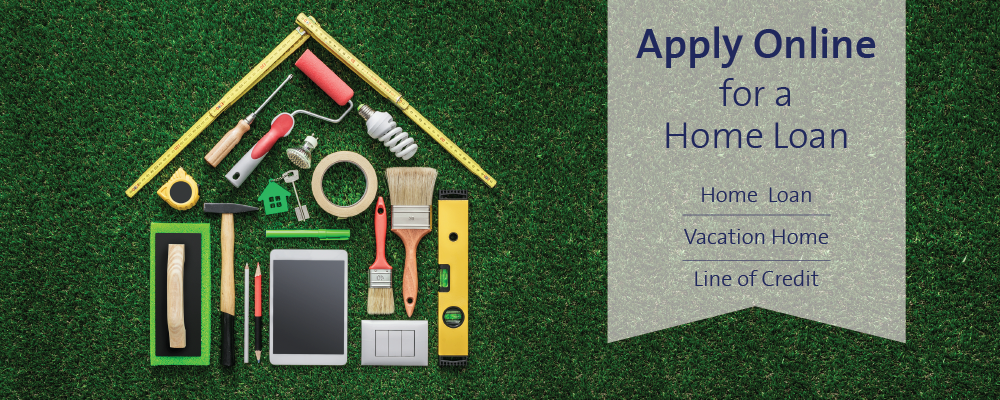 Apply for a home loan online! 